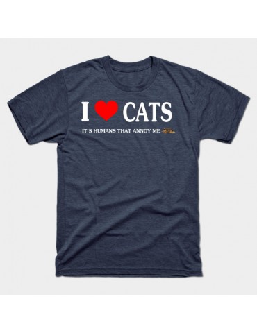 I love Cats - It's humans that annoy me T-Shirt